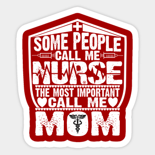 RN Some People Call Me Nurse Sticker